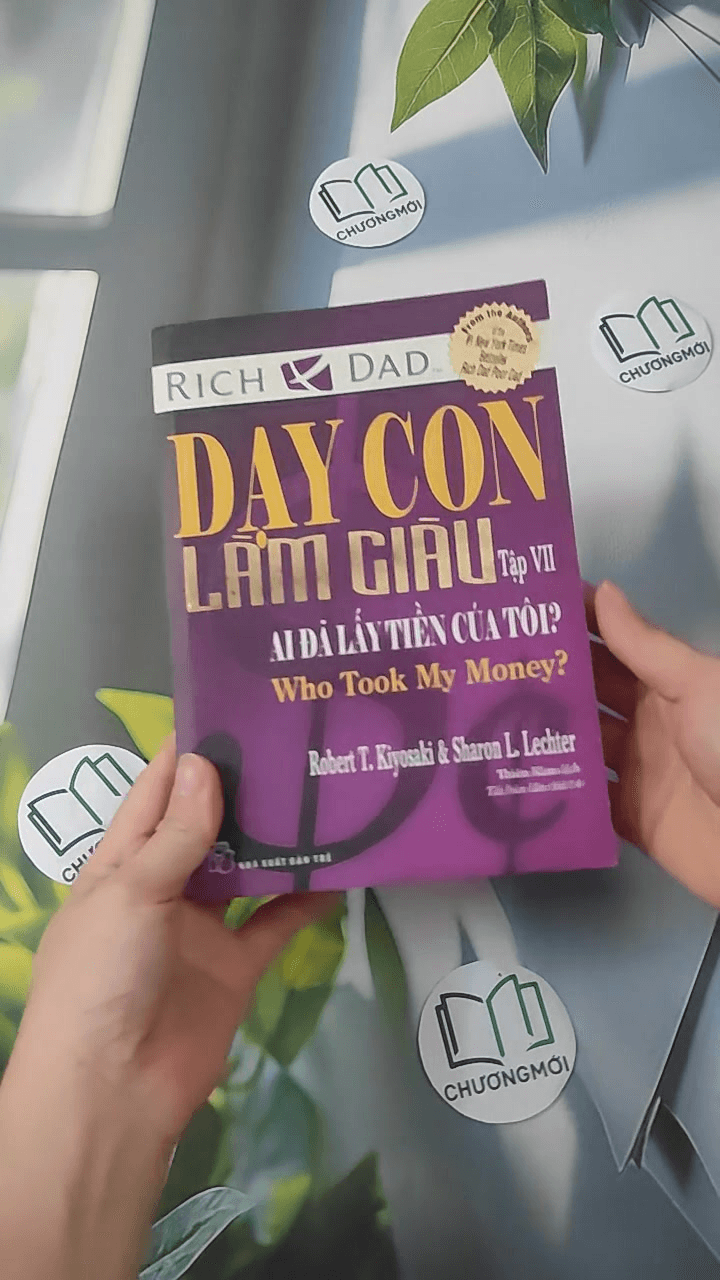 Dạy Con Làm Giàu 7: Ai Đã Lấy Tiền Của Tôi? 3