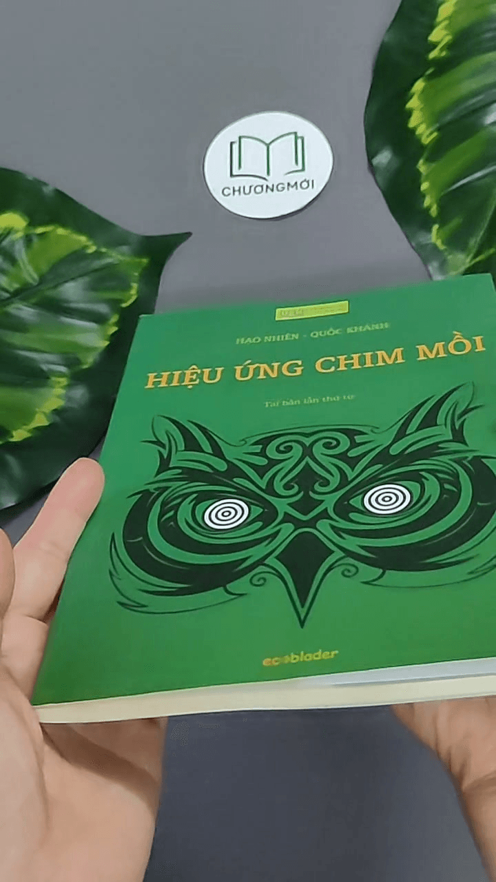 Hiệu Ứng Chim Mồi 1 4