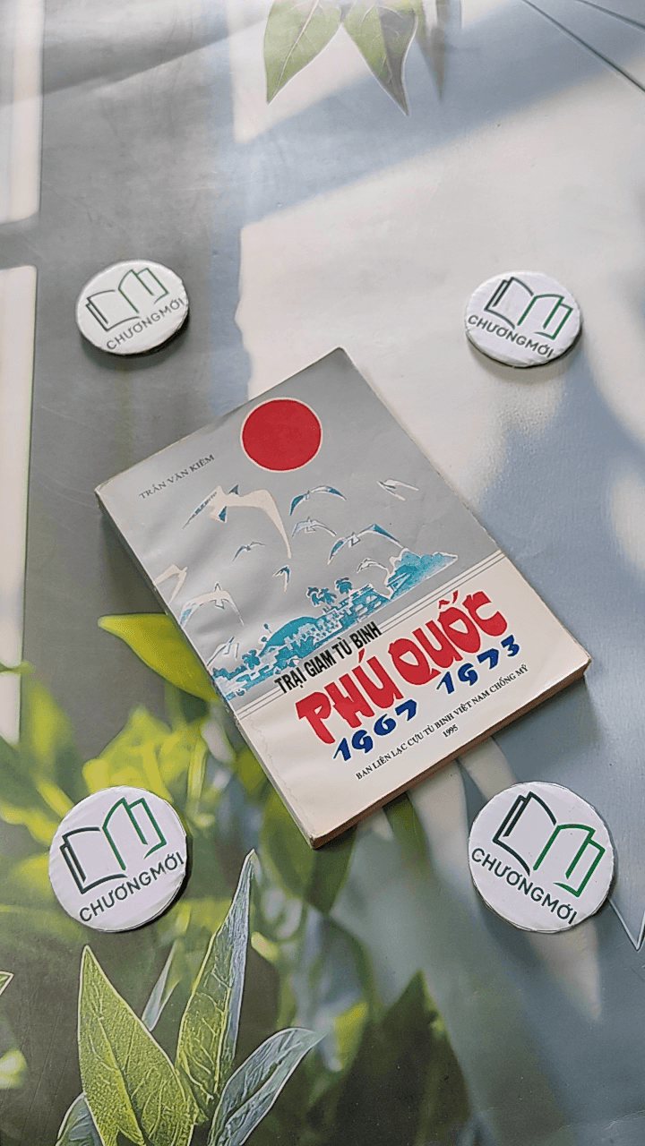 Trại Giám Tù Binh Phú Quốc 1967 - 1973