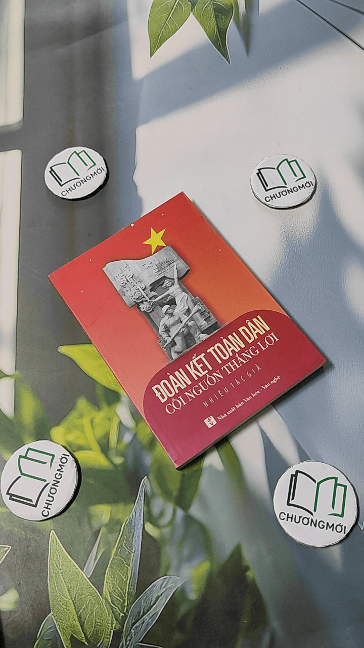 Đoàn Kết Toàn Dân Cội Nguồn Thắng Lợi