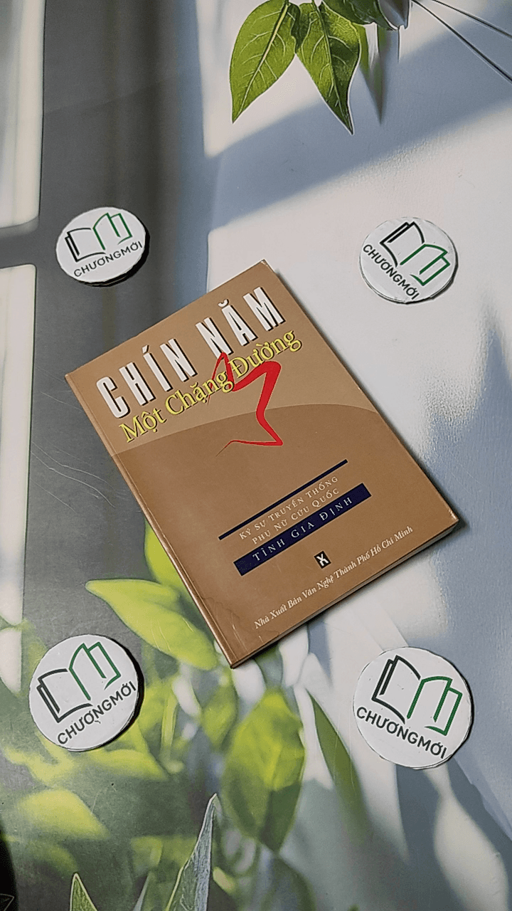 Chín Năm Một Chặng Đường