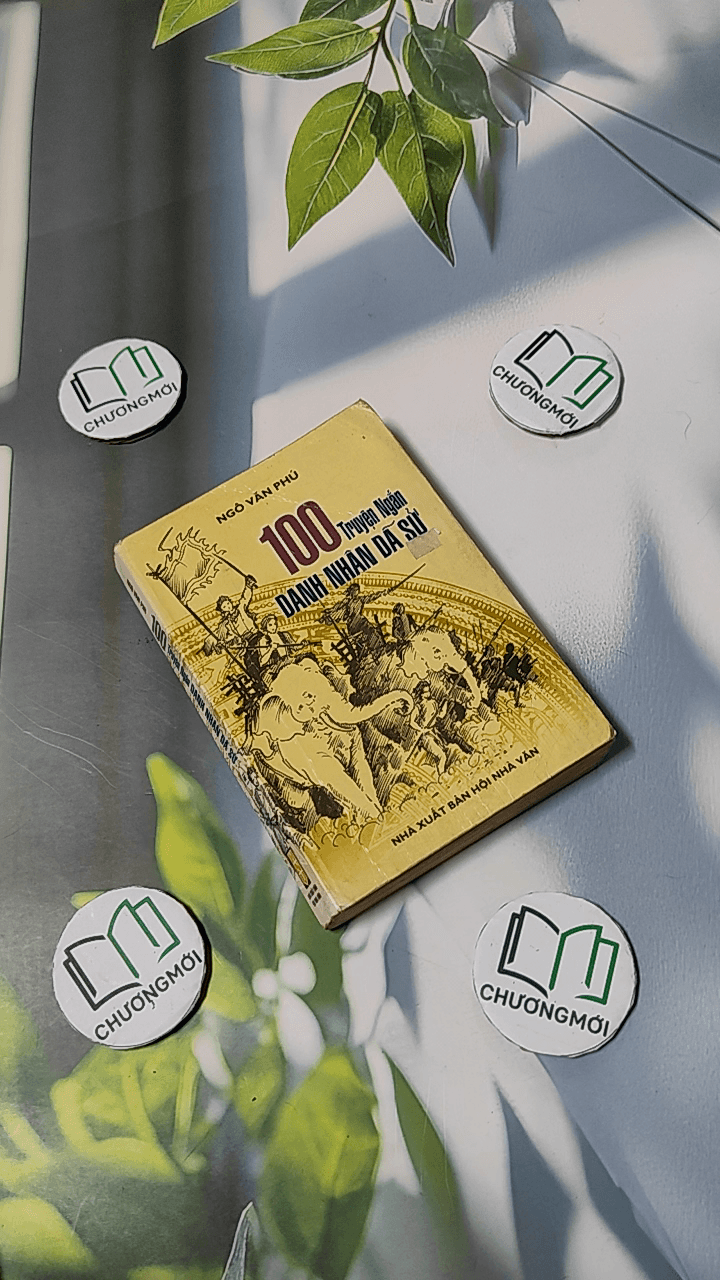 100 Truyện Ngắn Danh Nhân Dã Sử (Tập 1)