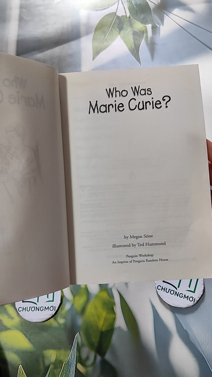 Who Was Marie Curie? 9