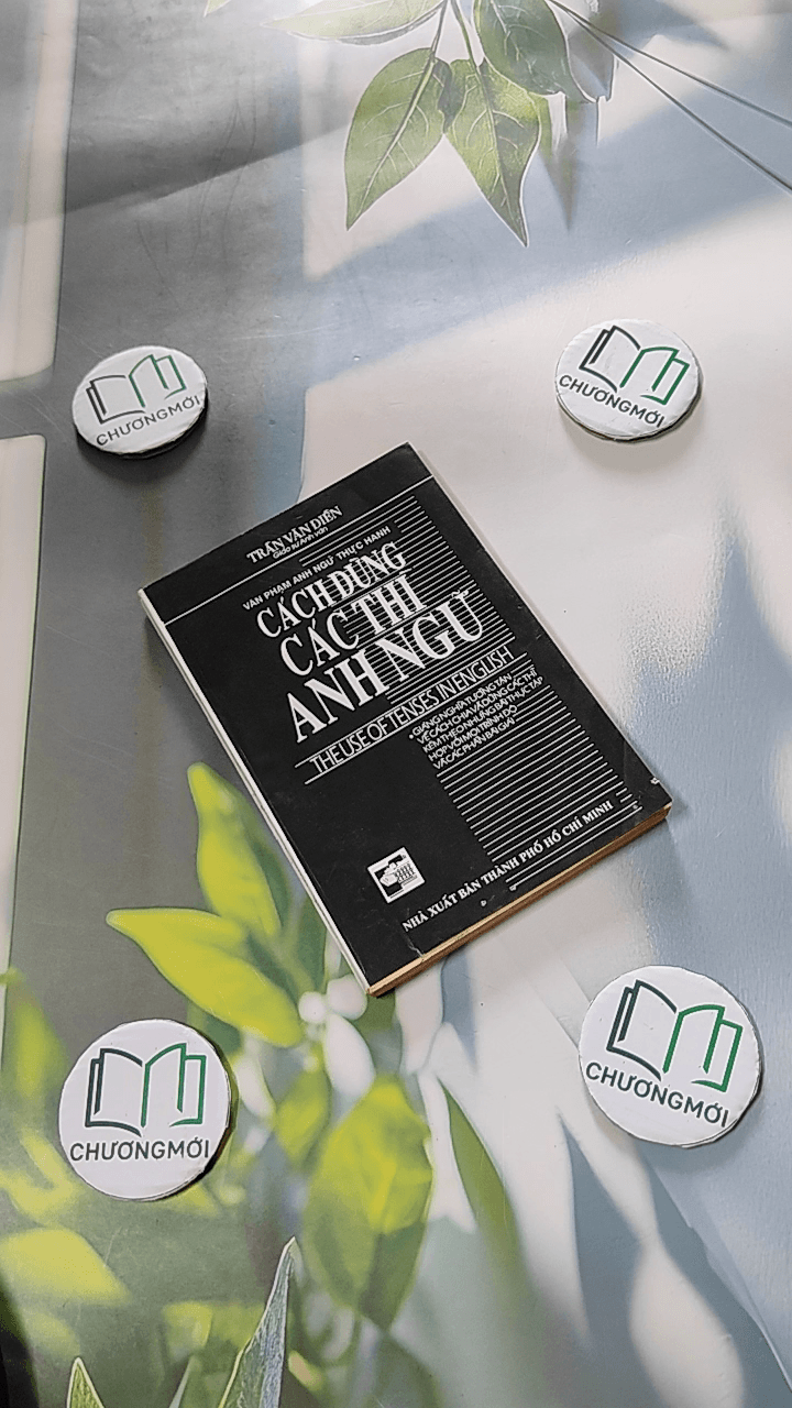 Cách Dùng Các Thì Anh Ngữ