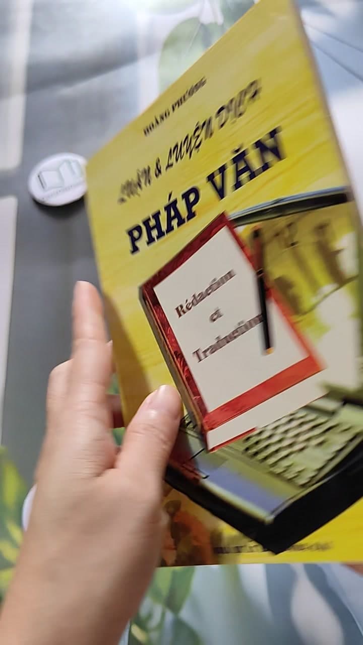 Luận & Luyện Dịch Pháp Văn (song ngữ) 6