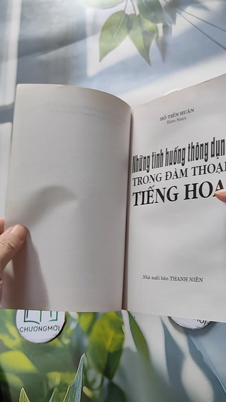 Những Tình Huống Thông Dụng Trong Đàm Thoại Tiếng Hoa 8