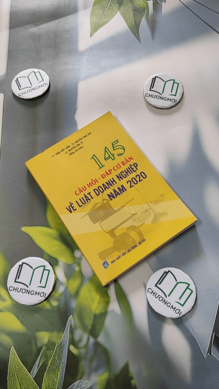145 Câu Hỏi - Đáp Cơ Bản Về Luật Doanh Nghiệp Năm 2020