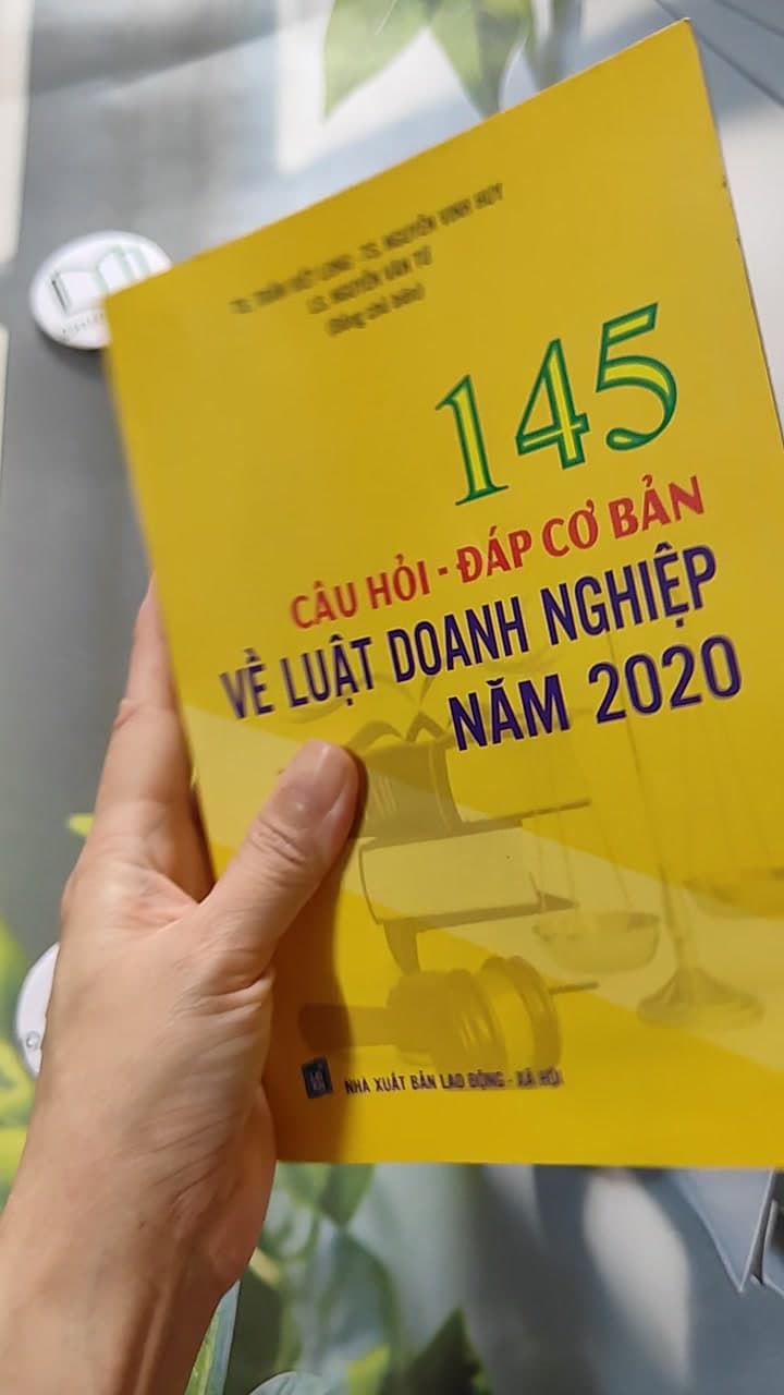 145 Câu Hỏi - Đáp Cơ Bản Về Luật Doanh Nghiệp Năm 2020 7