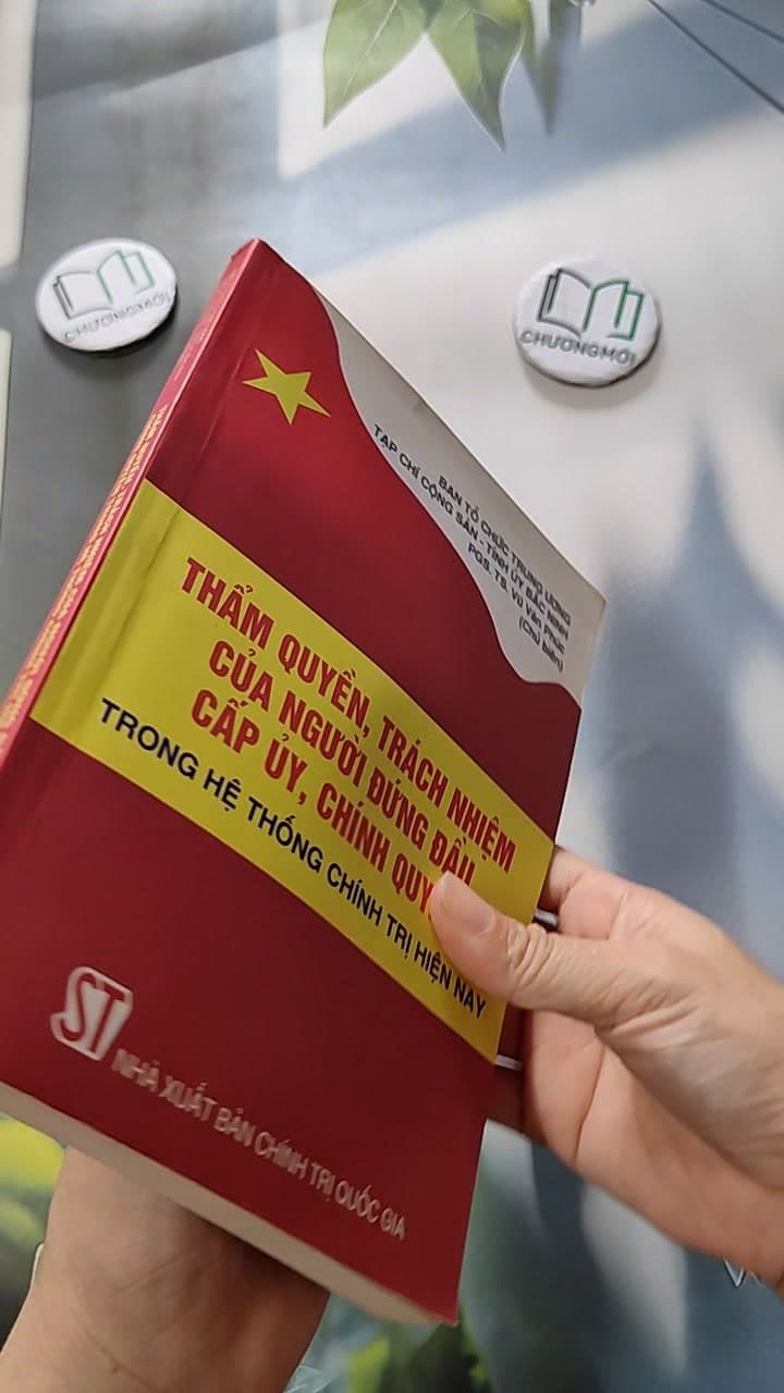 Thẩm Quyền, Trách Nhiệm Của Người Đứng Đầu Cấp Ủy, Chính Quyền Trong Hệ Thống Chính Trị Hiện Nay 4