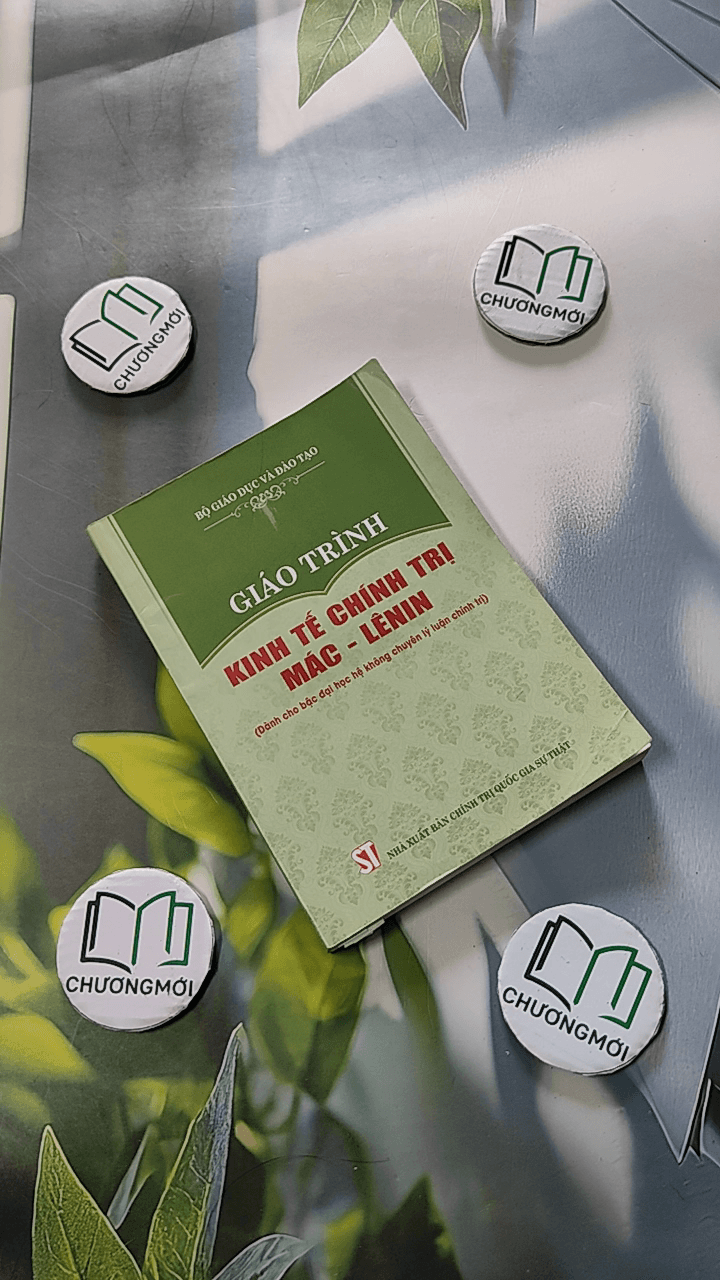 Giáo Trình Kinh Tế Chính Trị Mác - Lênin Hệ Không Chuyên