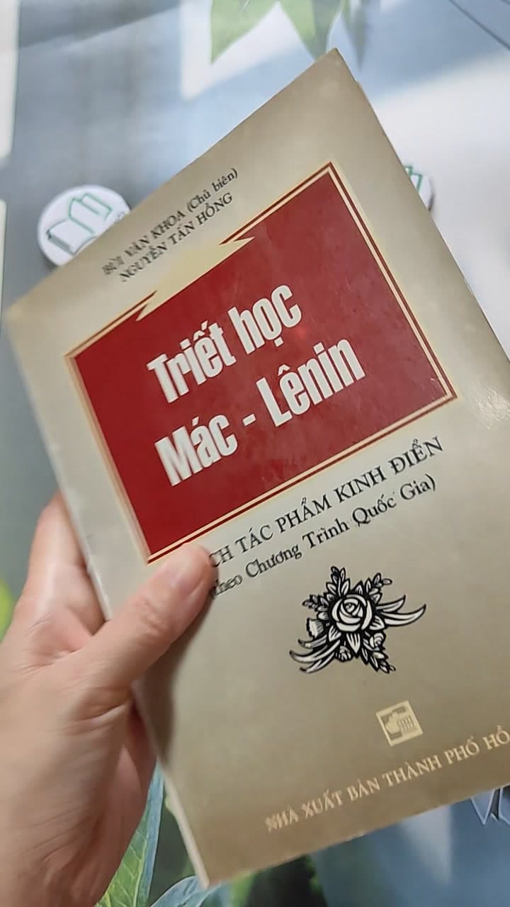 Triết Học Mác - Lênin (Trích Tác Phẩm Kinh Điển theo Chương Trình Quốc Gia) 4