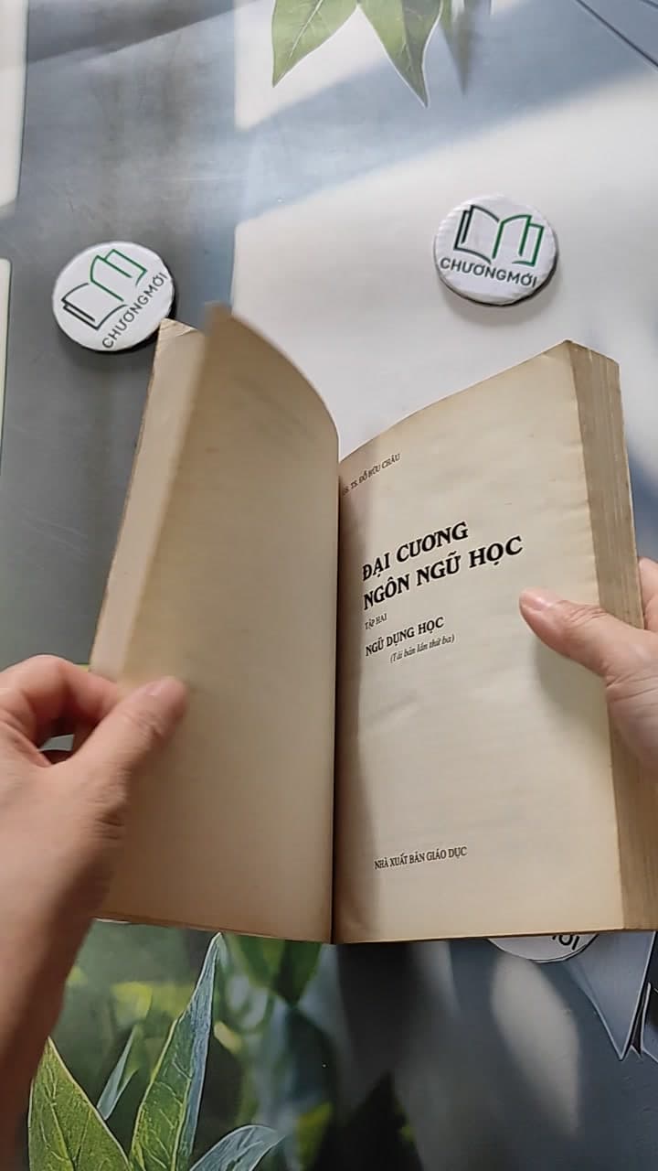 Đại Cương Ngôn Ngữ Học - Ngữ Dụng Học 2 6