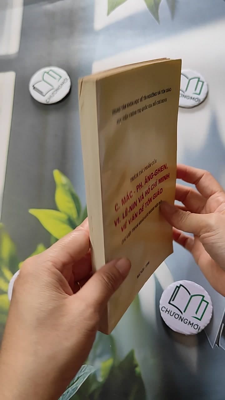 Trích Tác Phẩm Của C. Mác - Ph. Ăng-Ghen, V.I. Lê-Nin Và Hồ Chí Minh Về Vấn Đề Tôn Giáo 5