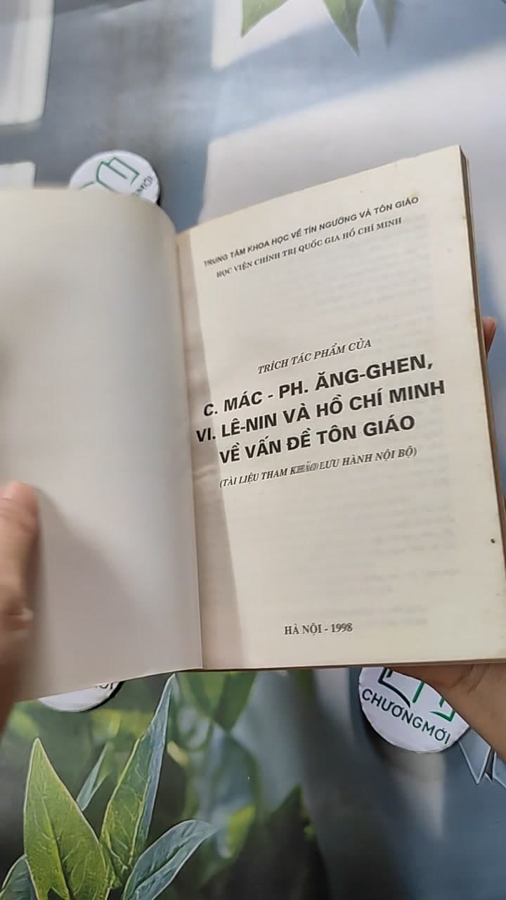 Trích Tác Phẩm Của C. Mác - Ph. Ăng-Ghen, V.I. Lê-Nin Và Hồ Chí Minh Về Vấn Đề Tôn Giáo 8