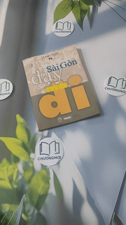 Sài Gòn Dậy Mà Đi