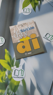 Sài Gòn Dậy Mà Đi 