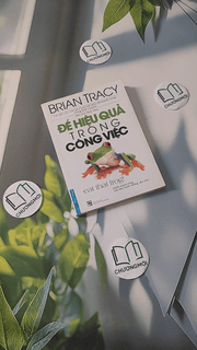 Để Hiệu Quả Trong Công Việc
