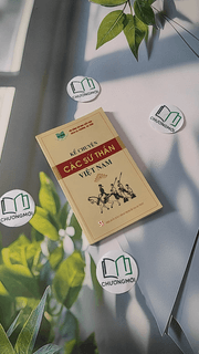 Kể Chuyện Các Sứ Thần Việt Nam