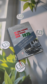 Về đại thắng mùa xuân năm 1975...