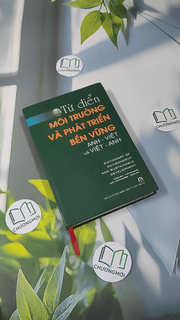 Từ Điển Môi Trường và Phát Triển Bền Vững ( Anh - Việt)