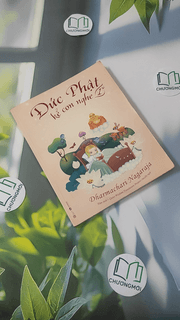 Đức Phật Kể Con Nghe