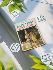 Nghệ Thuật Dạy Con