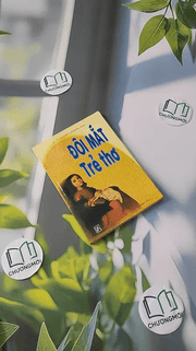 Đôi Mắt Trẻ Thơ