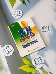 101 Cách Đối Phó Với Người Ngang Ngược