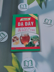 Bệnh dạ dày và cách điều trị