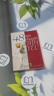 48 câu chuyện tình yêu