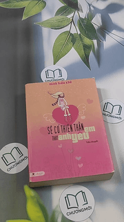 Sẽ có thiên thần thay anh yêu em