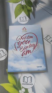 Trái tim yêu Bàn tay ấm