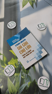 Công Nhân Sài Gòn - Chợ Lớn Trong Sự Nghiệp Giải Phóng Dân Tộc