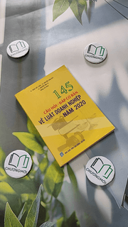 145 Câu Hỏi - Đáp Cơ Bản Về Luật Doanh Nghiệp Năm 2020