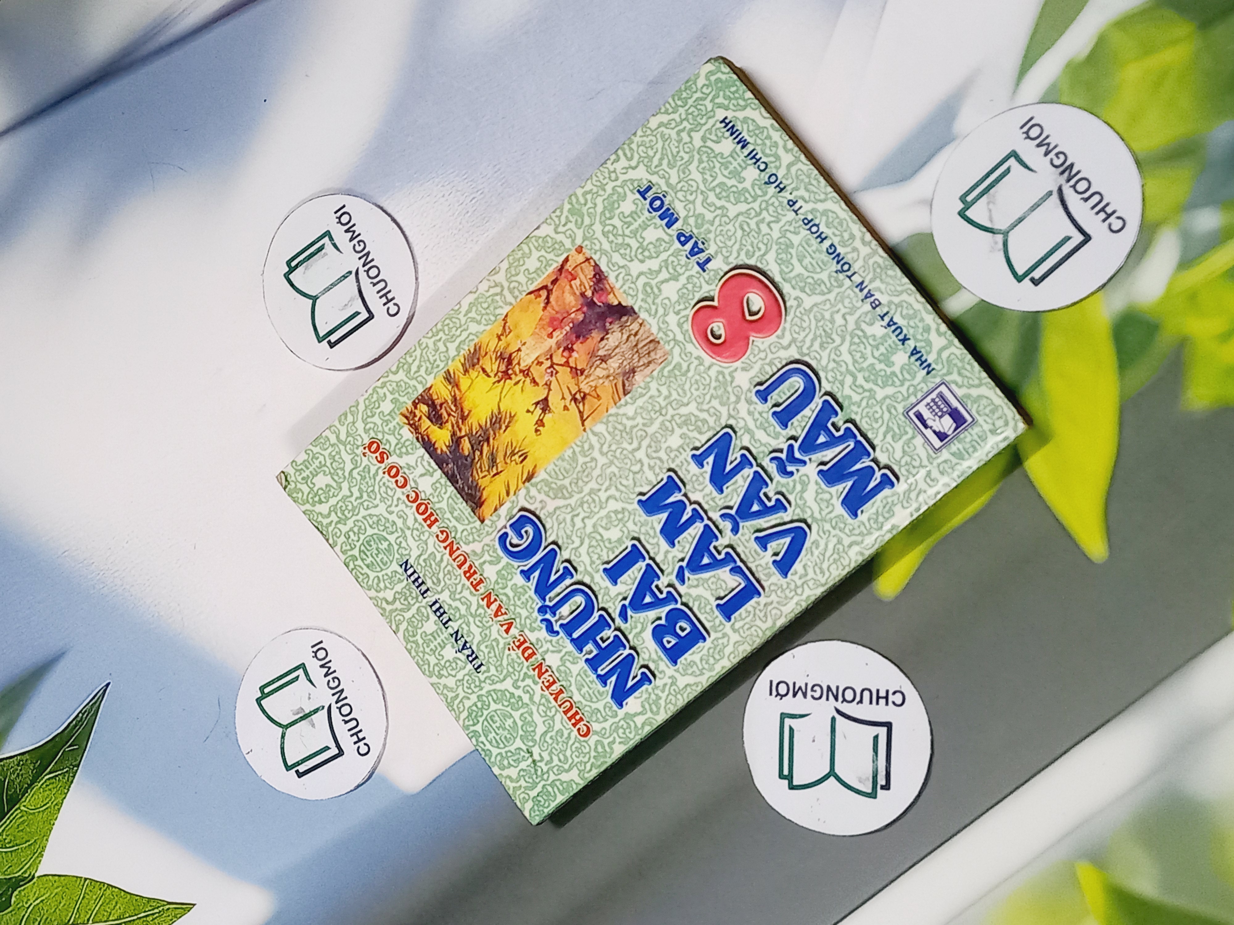 Những Bài Làm Văn Mẫu 8 (tập 1)