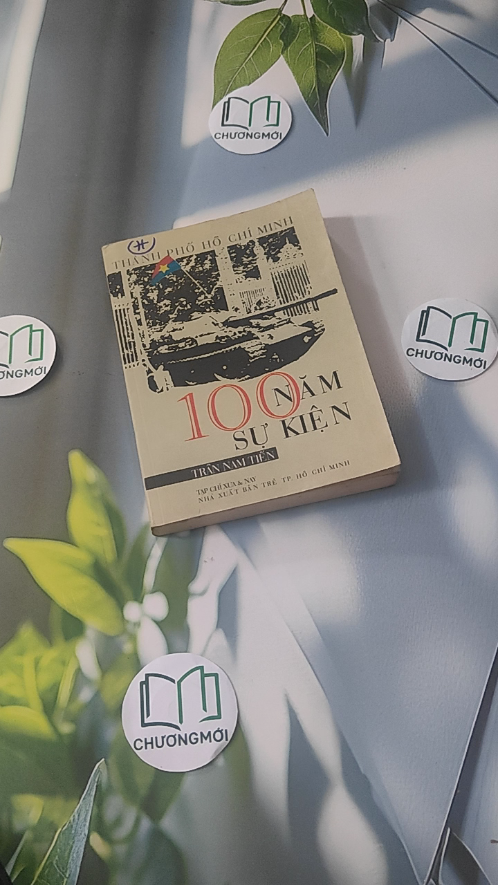 TP. Hồ Chí Minh: 100 Năm 100 Sự Kiện