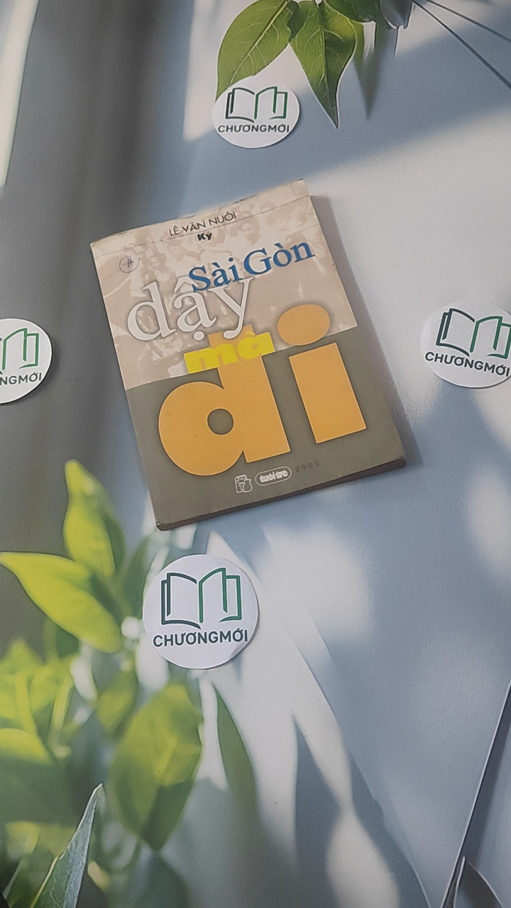 Sài Gòn Dậy Mà Đi