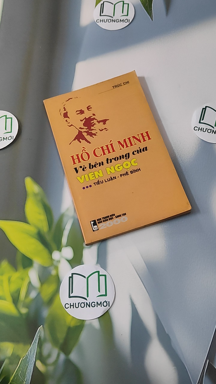 Hồ Chí Minh - vẻ bên trong của Viên Ngọc
