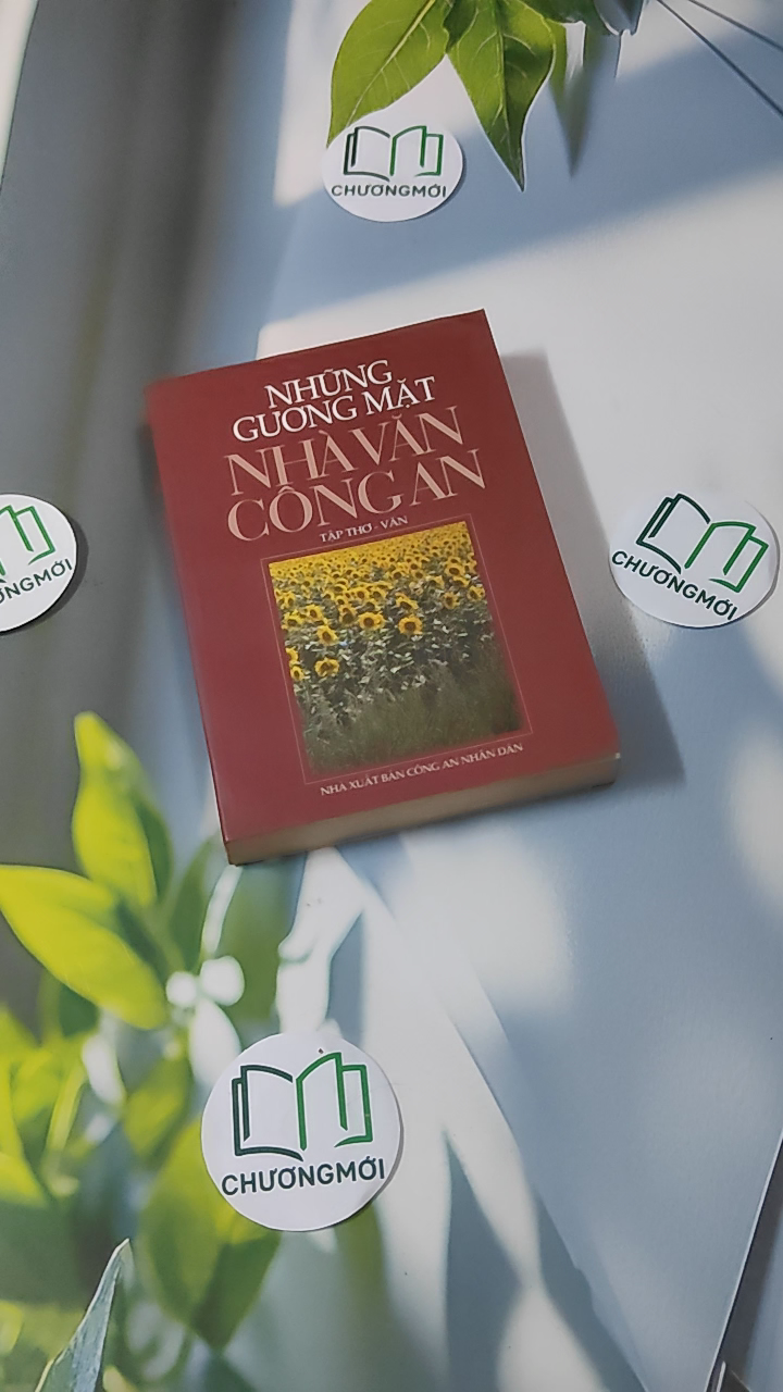 Những Gương Mặt Nhà Văn Công An (Tập thơ-văn)