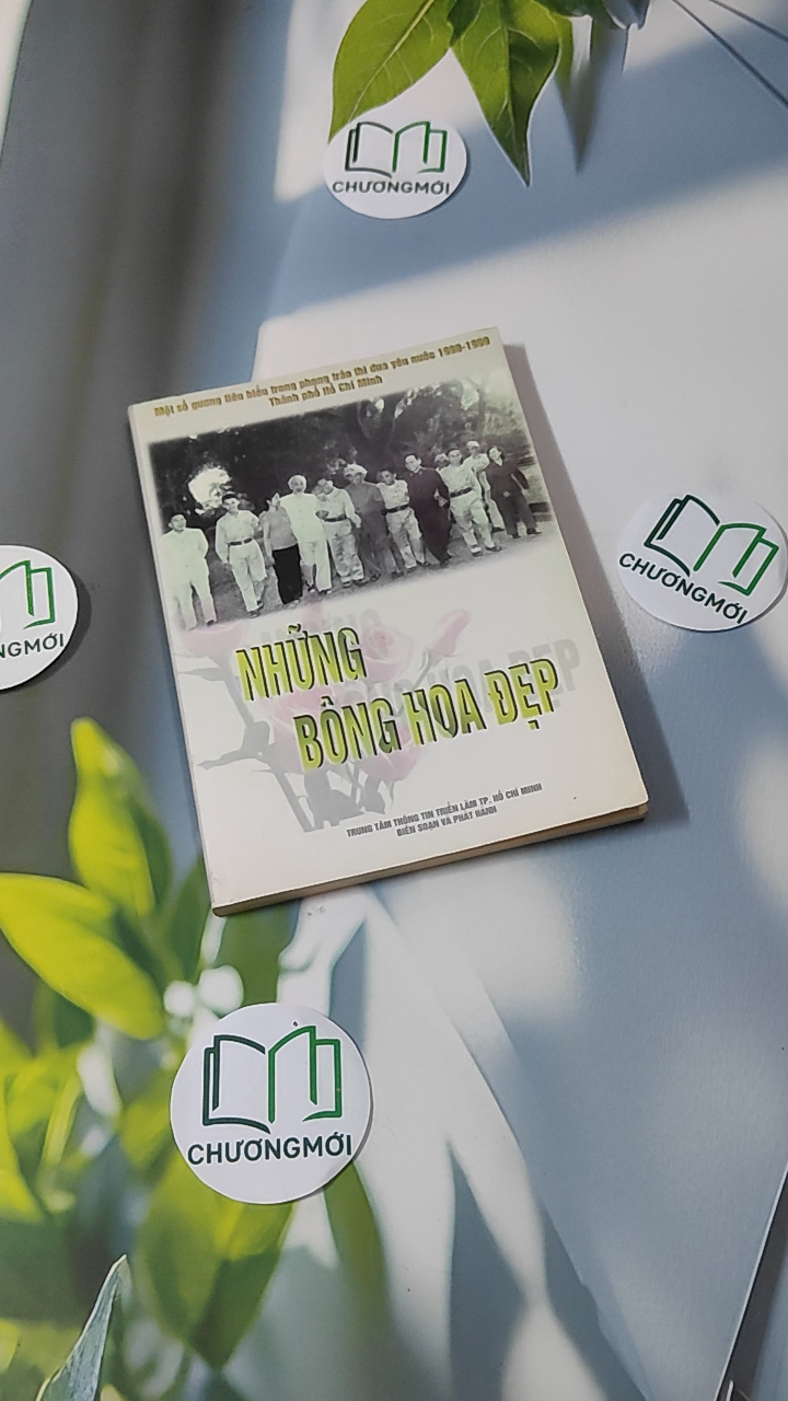 Những Bông Hoa Đẹp - Một số gương tiêu biểu trong phong trào thi đua yêu nước 1998-1999