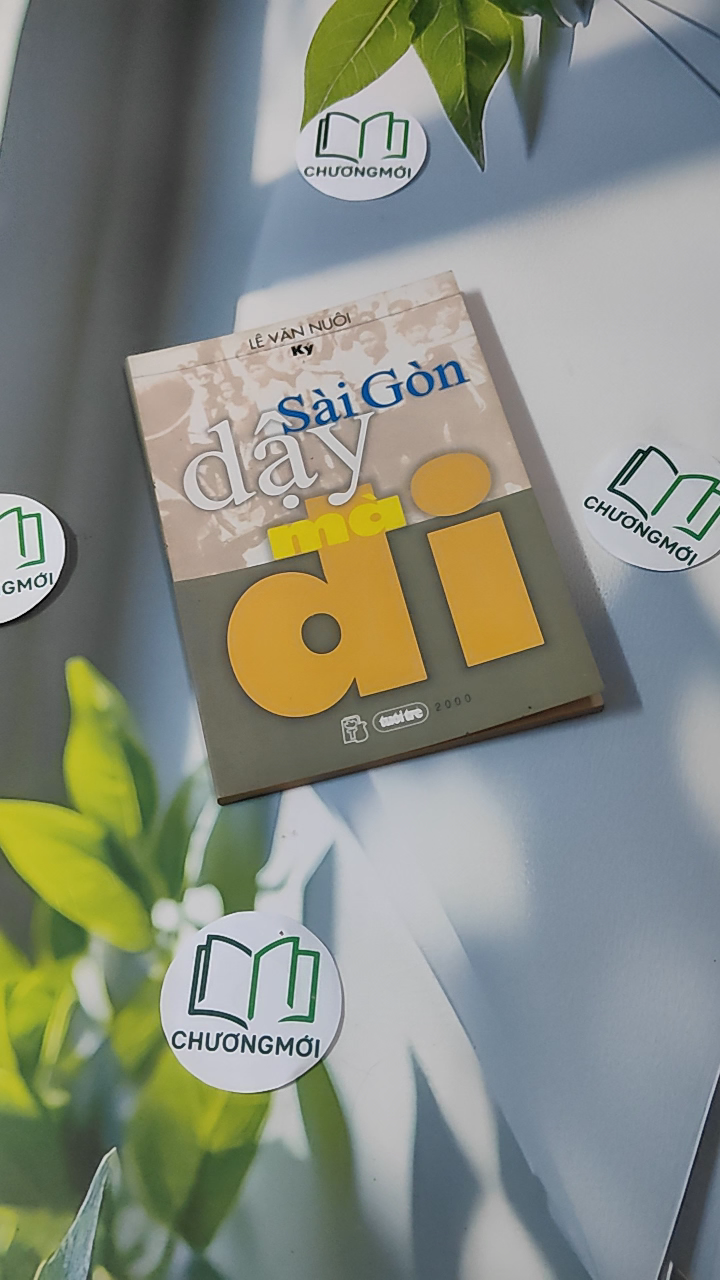 Sài Gòn Dậy Mà Đi 
