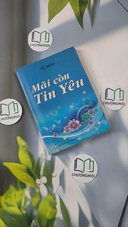 Mãi còn tin yêu
