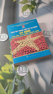 Tuổi Trẻ Thành Phố Hồ Chí Minh 40 Năm Cống Hiến - Trải Nghiệm - Trưởng Thành