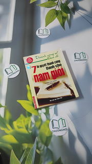 7 Bí Quyết Thành Công Dành Cho Nam Giới