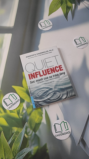 Sức Mạnh Của Sự Trầm Lặng (Quiet Influence)