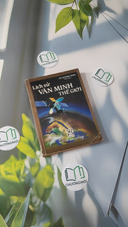 Lịch Sử Văn Minh Thế Giới
