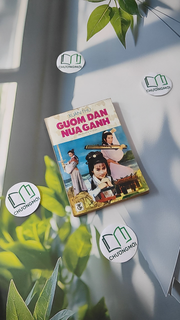 Gươm Đàn Nửa Gánh - Tiểu thuyết dã sữ võ hiệp