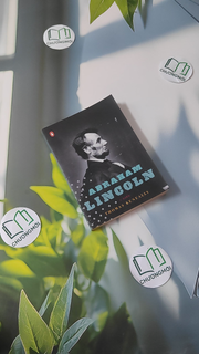 Abraham Lincoln: A Life