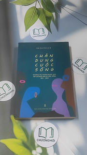 Chân dung cuộc sống - Những tác phẩm được giải tạp chí nhà văn & cuộc sống