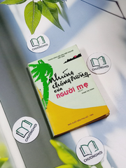 Những Chặng Đường Của Người Mẹ - Hồi Ký Phạm Thị Trinh